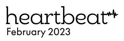 heartbeat February 2023